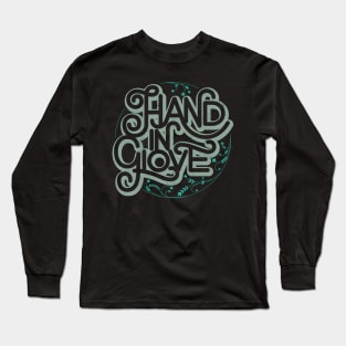 HAND IN GLOVE Long Sleeve T-Shirt